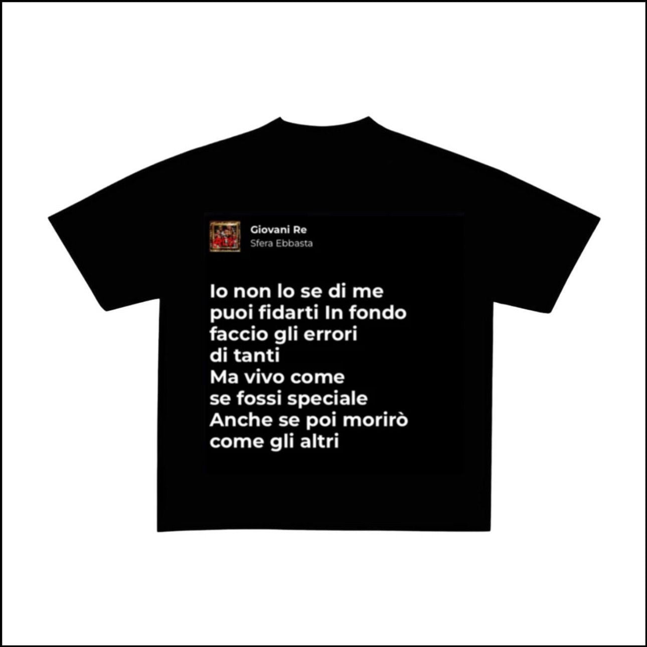 GIOVANI RE - SFERA EBBASTA | BASIC TEE