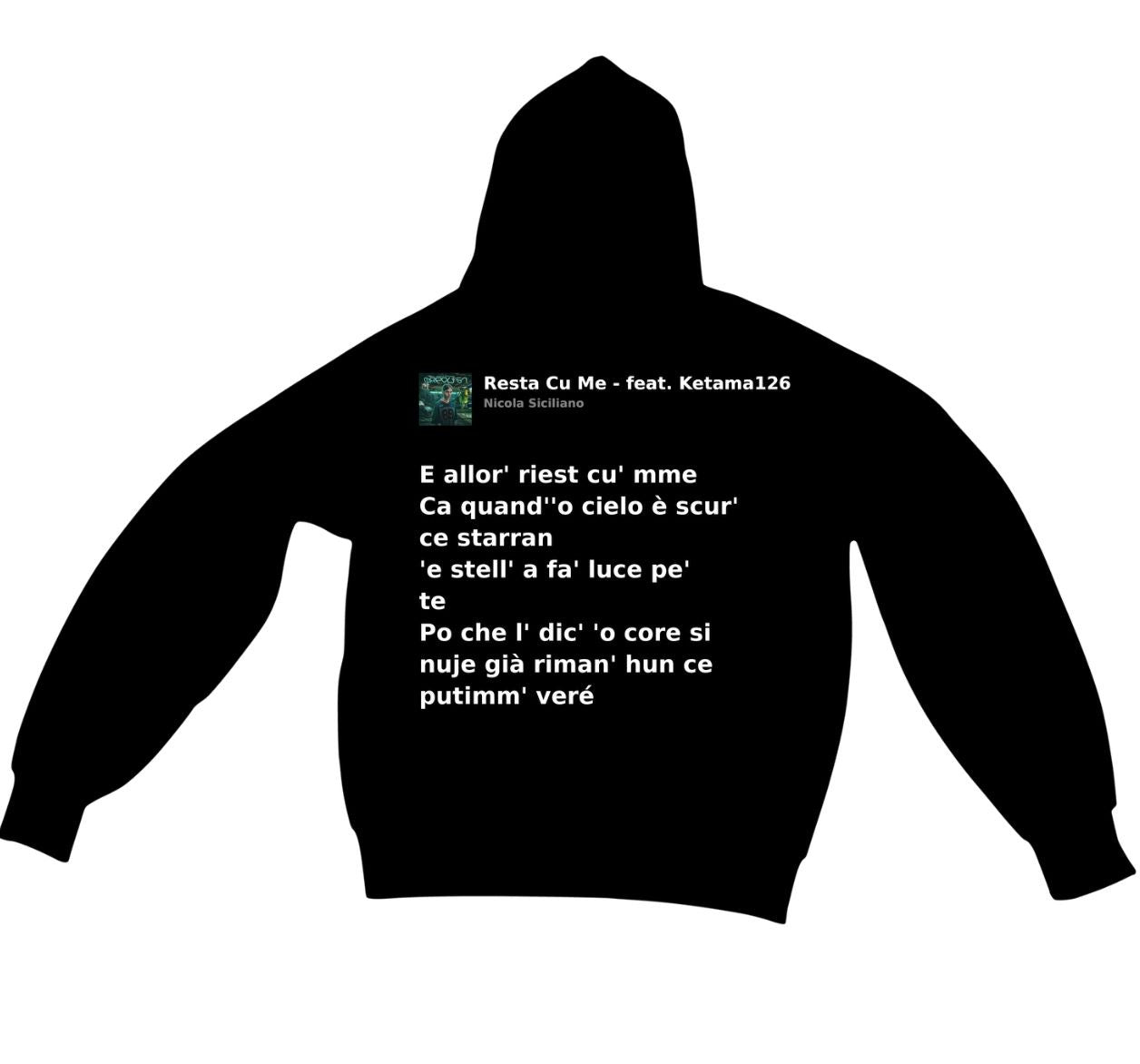 RESTA CU ME - NICOLA SICILIANO | BASIC HOODIE