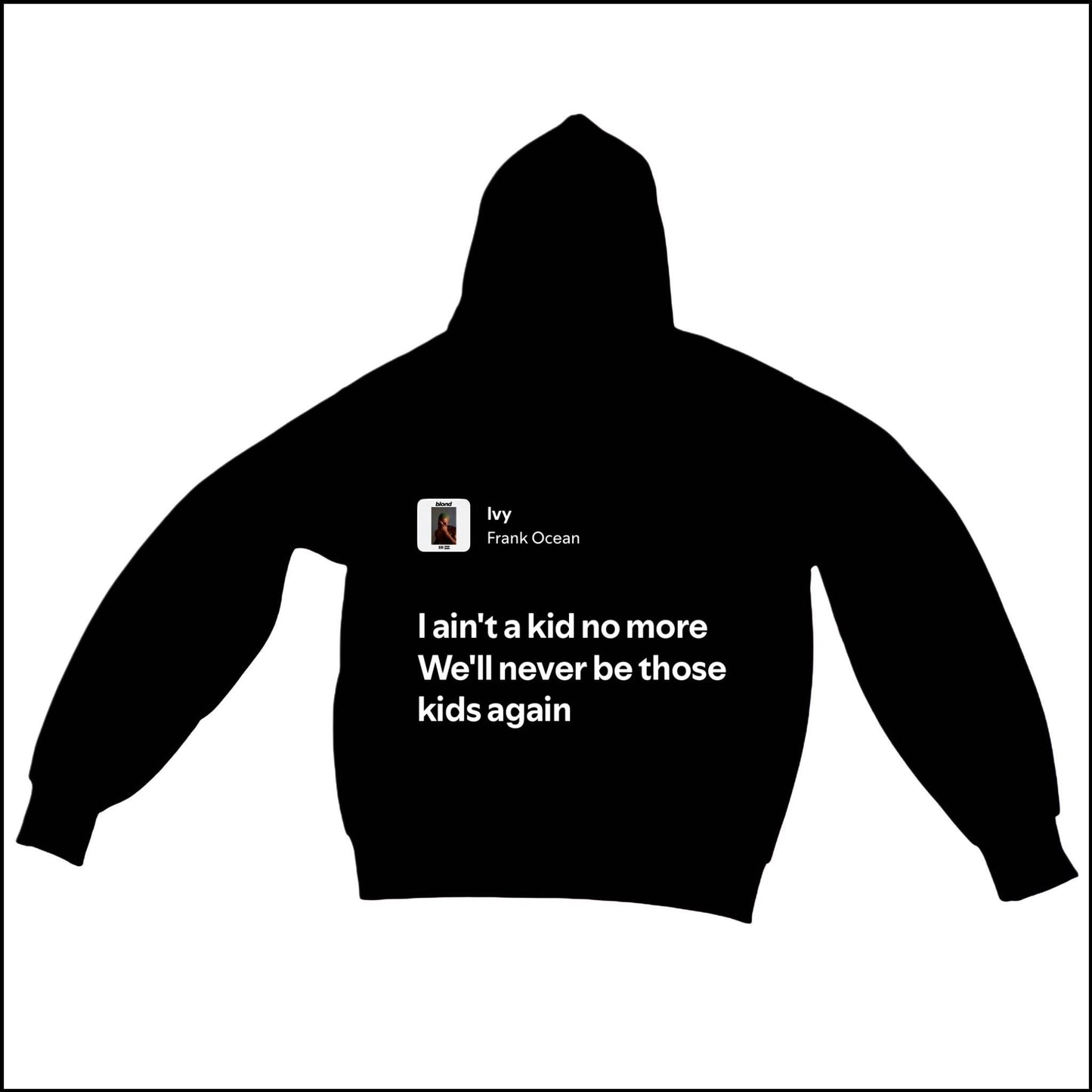 IVY - FRANK OCEAN | BASIC HOODIE