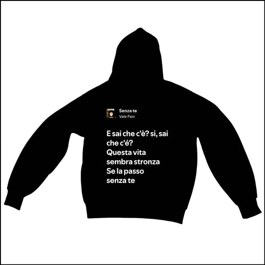 SENZA TE - VALE PAIN | BASIC HOODIE