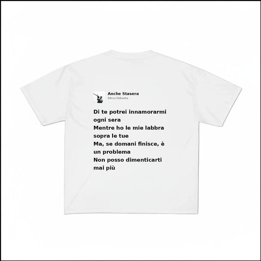 ANCHE STASERA - SFERA EBBASTA | BASIC TEE