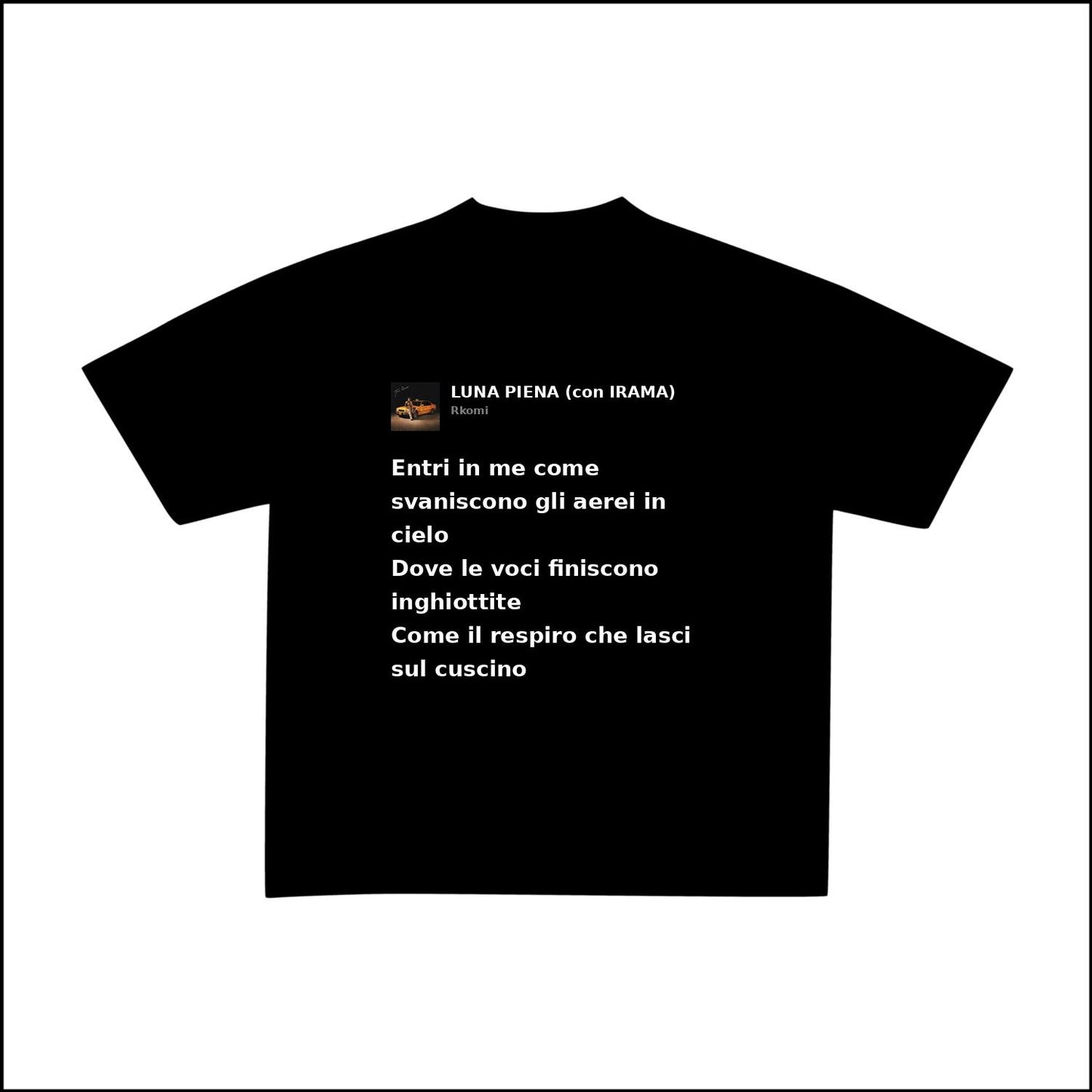 LUNA PIENA (CON IRAMA) - RKOMI | BASIC TEE