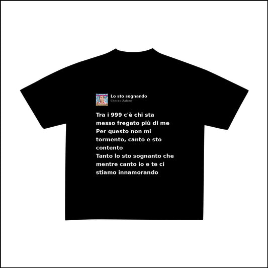 LO STO SOGNANDO - CHECCO ZALONE | BASIC TEE