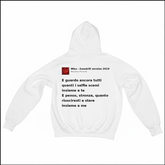 MISS - EMODRILL VERSION 2019 - MASSIMO PERICOLO | BASIC HOODIE
