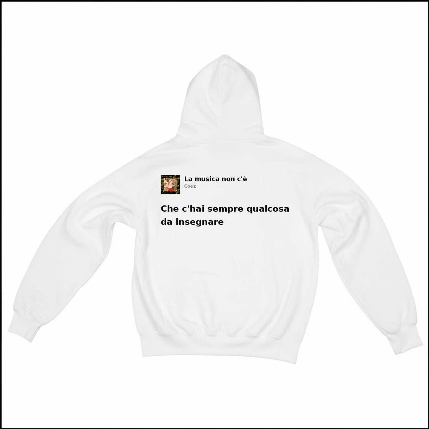 LA MUSICA NON C'È - COEZ | BASIC HOODIE