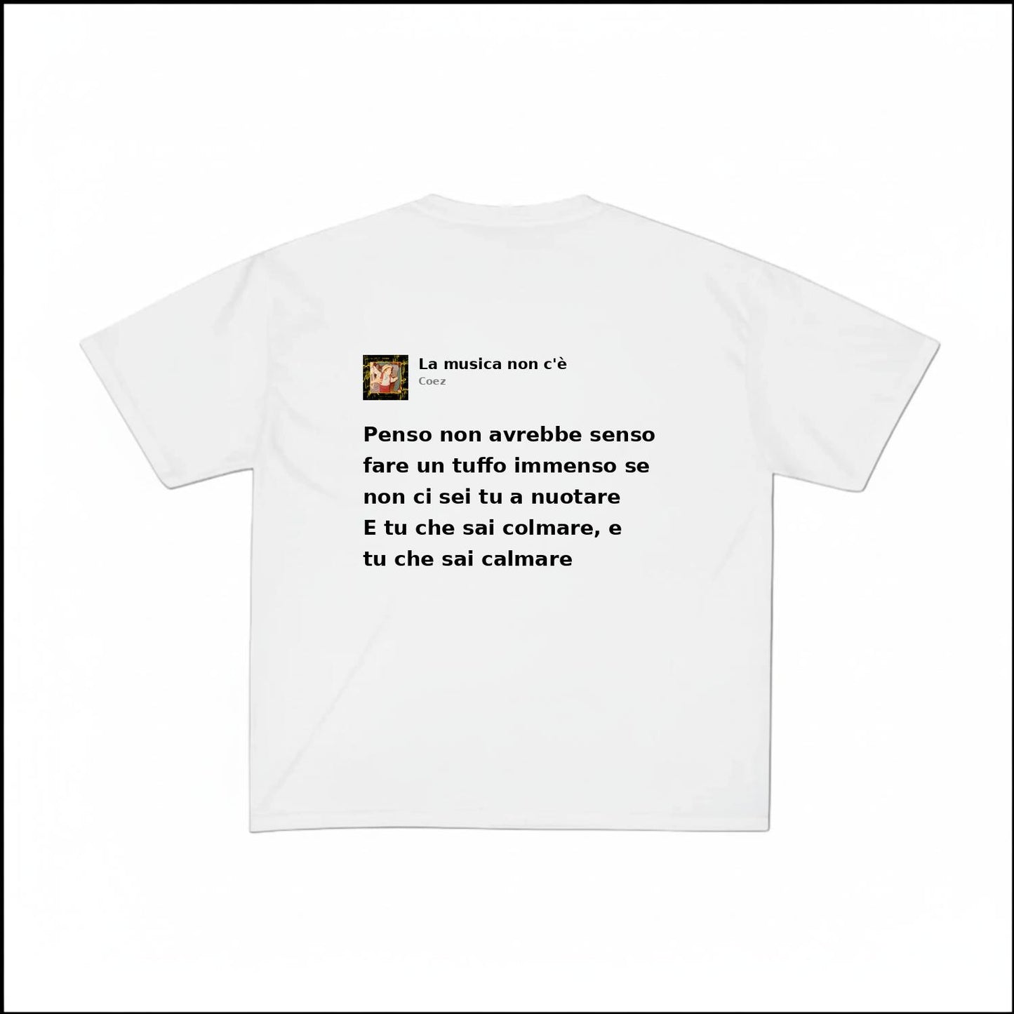 LA MUSICA NON C'È - COEZ | BASIC TEE