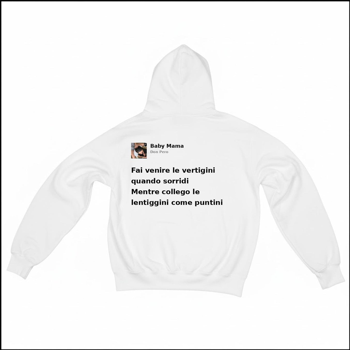 BABY MAMA - DON PERO | BASIC HOODIE